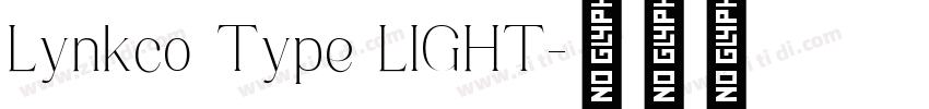 Lynkco Type LIGHT字体转换